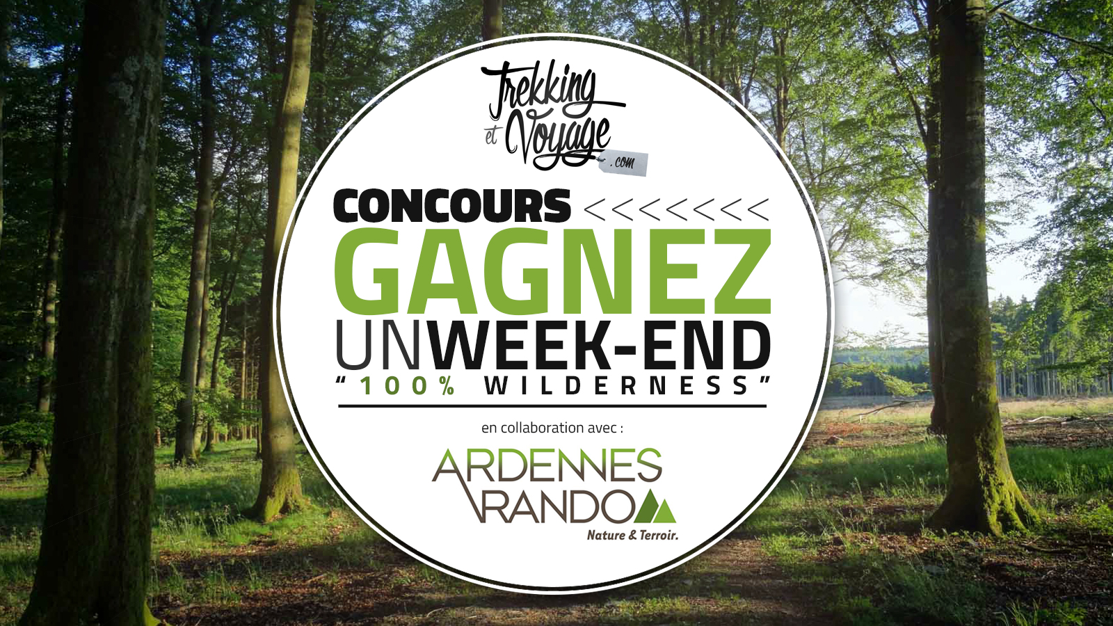 CONCOURS | 1 WEEK-END 100% WILDERNESS À GAGNER !