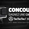 CONCOURS : gagnez une caméra TecTecTec ! XPRO3